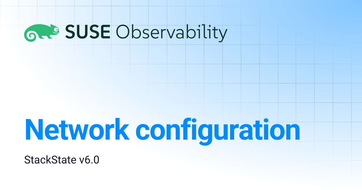 Network configuration | SUSE Observability